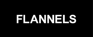 FLANNELS